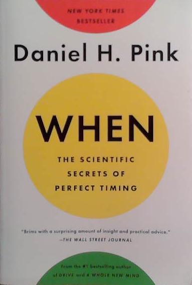 When | 9999903524052 | Daniel H. Pink
