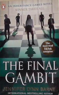 The Final Gambit | 9999903370048 | Jennifer Lynn Barnes