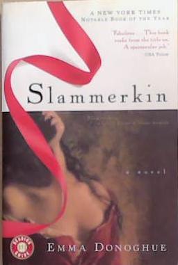 Slammerkin | 9999903329275 | Emma Donoghue