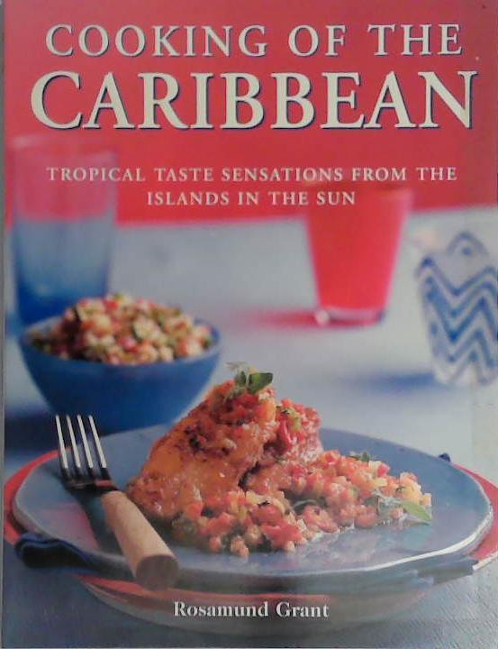 Cooking of the Caribbean | 9999903401384 | Rosamund Grant