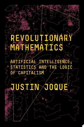 Revolutionary Mathematics | 9999903392163 | Justin Joque