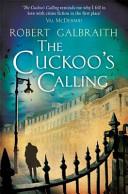 THe Cuckoo's Calling | 9999903116875 | Galbraith, Robert