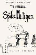 The Essential Spike Milligan | 9999903266648 | Spike Milligan