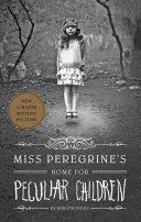 Miss Peregrine's home for peculiar children | 9999903116011 | Riggs, Ransom
