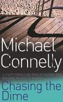 Chasing the Dime | 9999903382546 | Connelly, Michael