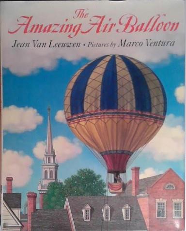 The Amazing Air Balloon | 9999903525943 | Jean Van Leeuwen