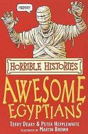 The Awesome Egyptians (Horrible Histories) (Horrible Histories) | 9999903337652 | Deary, Terry