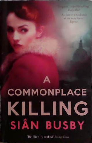 A Commonplace Killing | 9999903475934 | Busby