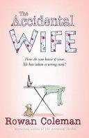 The Accidental Wife | 9999903307969 | Rowan Coleman,