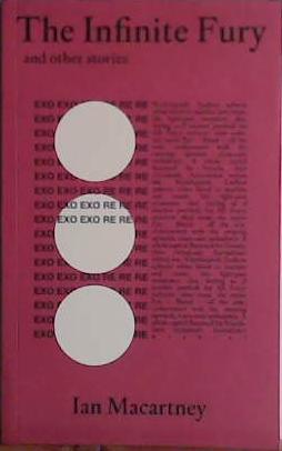 The Infinite Fury and Other Stories | 9999903446996 | Ian Macartney