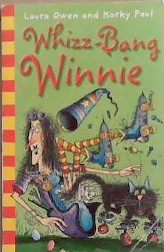 Whizz-Bang Winnie | 9999903361336 | Laura Owen and Korky Paul