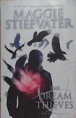 The Dream Thieves | 9999903365969 | Maggie Stiefvater