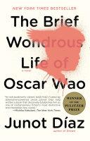 The brief wondrous life of Oscar Wao | 9999903469278 | junot Diaz