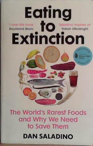 Eating to Extinction | 9999903460411 | Dan Saladino