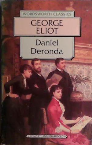 Daniel Deronda | 9999903429555 | Eliot, George