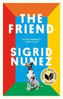 The Friend | 9999903404224 | Nunez, Sigrid