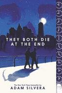 They Both Die at the End | 9999903445999 | Adam Silvera