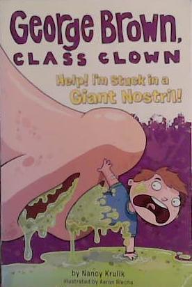 George Brown, Class Clown | 9999903478331 | Nancy Krulik
