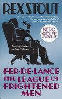 Fer-de-Lance/The League of Frightened Men | 9999902959138 | Rex Stout