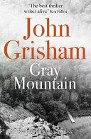 Gray Mountain | 9999903294467 | Grisham, John