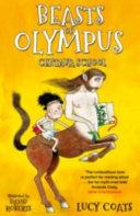 Centaur School (Beasts of Olympus 5) | 9999903497585 | Lucy Coats