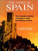 The Story of Spain | 9999903338963 | Mark Williams