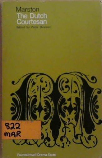 The Dutch Courtesan | 9999903265269 | John Marston