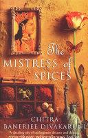 The mistress of spices | 9999902606490 | Divakaruni