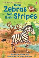 How Zebras Got Their Stripes | 9999903119401