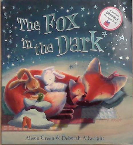 The Fox in the Dark | 9999903354918 | Alison Green