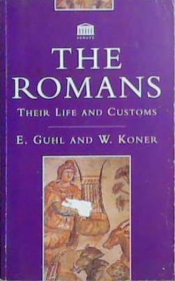 The Romans | 9999903339649 | Ernst Guhl Wilhelm Koner
