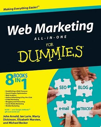 Web Marketing All-in-One Desk Reference For Dummies | 9999903292838 | John Arnold Ian Lurie Marty Dickinson Elizabeth Marsten Michael Becker