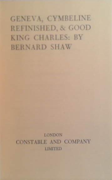 Geneva, Cymbeline Refinished, Good King Charles | 9999900250985 | Shaw, George Bernard