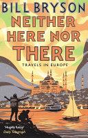 Neither Here Nor There | 9999903419167 | Bill Bryson