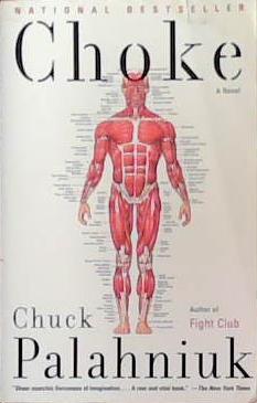 Choke | 9999903393825 | Palahniuk, Chuck
