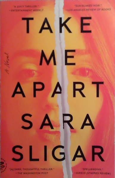 Take Me Apart | 9999903528302 | Sara Sligar