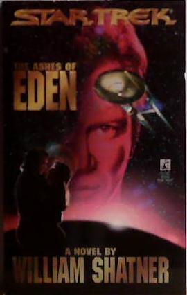 The Ashes of Eden | 9999903472322 | William Shatner
