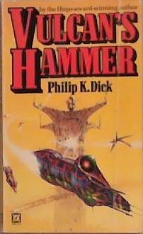 Vulcan's Hammer | 9999903438014 | Philip K. Dick