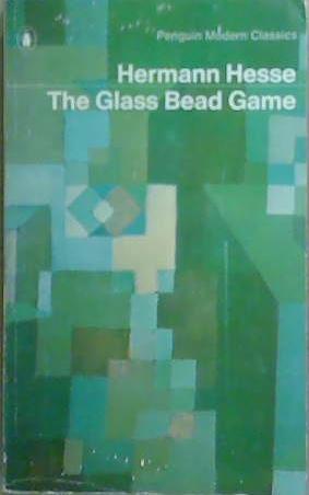 The Glass Bead Game | 9999903524250 | Hermann Hessetranslated from the German by Richard and Clara Winston