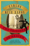 The Prisoner of Heaven | 9999903396970 | Ruiz Zafón, Carlos