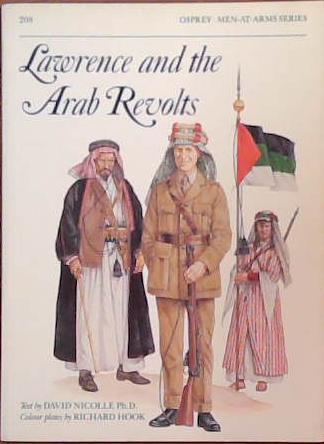 Lawrence and the Arab Revolts | 9999903390954 | David Nicolle