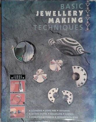 Basic Jewellery Making Techniques | 9999903474616 | Jinks McGrath