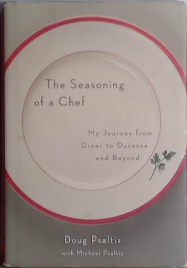 The Seasoning of a Chef | 9999903411598 | Douglas Psaltis