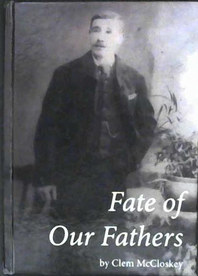 Fate of Our Fathers | 9999902991633 | McCloskey, Clem