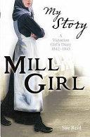 Mill Girl | 9999903120889 | Sue Reid