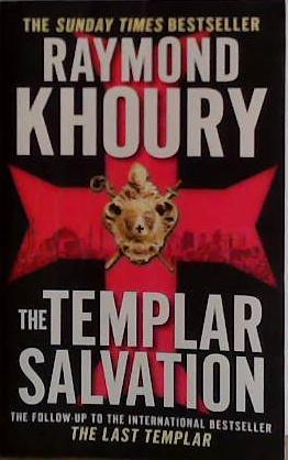 The Templar Salvation | 9999903435051 | Raymond Khoury,