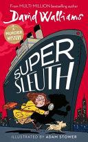 Super Sleuth | 9999903314653 | David Walliams