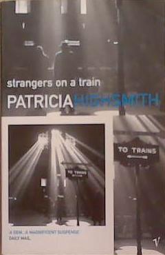 Strangers on a Train | 9999903357957 | Patricia Highsmith