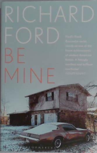 Be Mine | 9999903400950 | Richard Ford