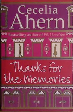 Thanks for the memories | 9999903447634 | Cecelia Ahern
